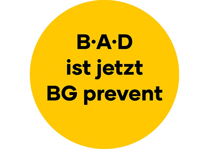 Gelber Kreis mit Inhalt B·A·D ist jetzt BG prevent